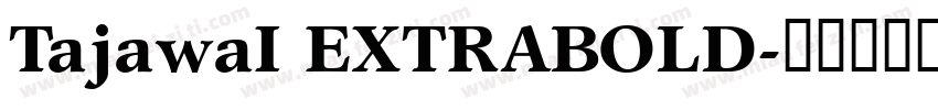 TajawaI EXTRABOLD字体转换